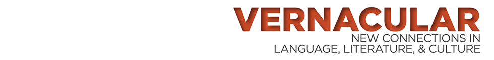 Vernacular: New Connections in Language, Literature, & Culture logo